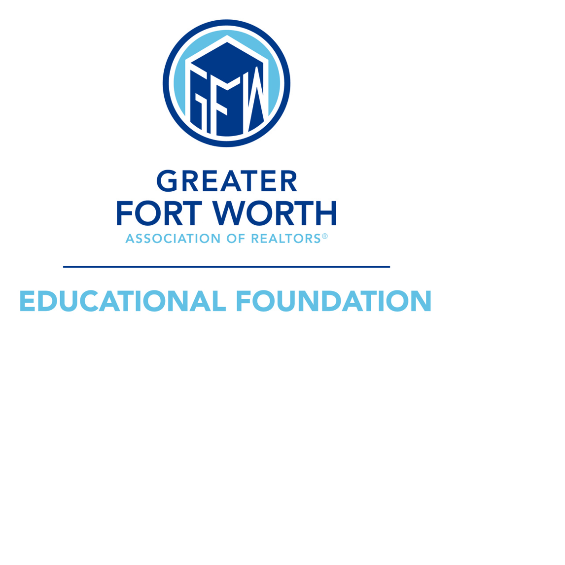 Greater Fort Worth Association of REALTORS Educational Foundation NTX